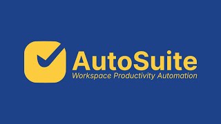 AutoSuite  Workspace Productivity Automation Suite [upl. by Obmar]