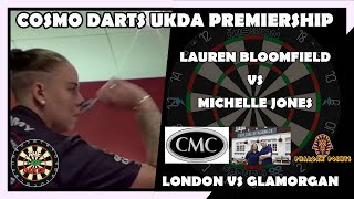 DARTS  UKDA COSMO PREMIERSHIP  London Women A v Glamorgan A Lauren Bloomfield vs Michelle Jones [upl. by Jolenta]