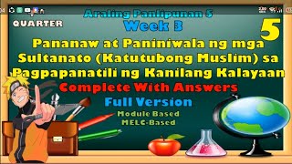 Araling Panlipunan 5 4th Quarter Week 3 Pananaw Ng mga Sultanato sa Kalayaan Part I [upl. by Koffler]