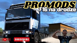 ETS2 Promods Stare VOLVO Strzelce Krajeńskie [upl. by Odnumyer]