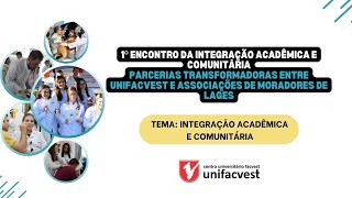 1º Encontro da Integração Acadêmica e Comunitária [upl. by Hewitt]