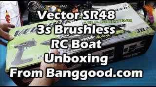 Volantex V7973 Vector SR48 Brushless 3s RC Boat Unboxing [upl. by Nodla]