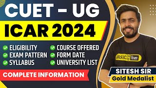 CUET ICAR 2024 Exam ICAR Exam Pattern Eligibility Syllabus ICAR Entrance Exam 2024 Complete Info [upl. by Haikan]