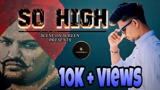 SO HIGH SONG  SIDHU MOOSE WALA [upl. by Koeppel124]