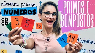 Números PRIMOS e COMPOSTOS [upl. by Lehcor]