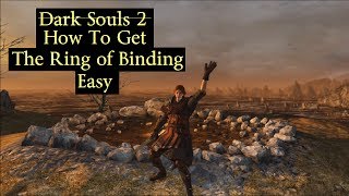 Dark Souls 2 How To Get The Ring of Binding Easy [upl. by Akalam916]