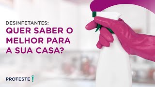 Quer saber qual o melhor Desinfetante para sua casa Confira nosso teste aqui no Canal da PROTESTE [upl. by Wight]