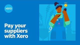 Pay your suppliers with Xero [upl. by Rabah]