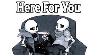 Here For You Undertale AU Comic Dub [upl. by Ariaek]