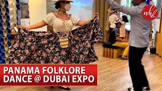 Panamanian Folklore Dance  Expo 2020 Dubai  Traditional Dances of Panama [upl. by Merci]