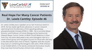 Real Hope For Many Cancer Patients  Dr Lewis Cantley Ep 46 [upl. by Nagek]