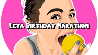 LEYA BIRTHDAY MARATHON 🥳🎂🎉 [upl. by Ettelegna664]