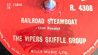 The Vipers Skiffle Group  Railroad Steamboat 78rpm [upl. by Valli]