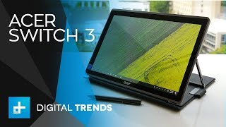 Acer Switch 3  Hands On Review [upl. by Ynnot]