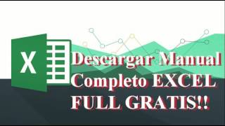 DESCARGAR GRATIS MANUAL COMPLETO DE EXCEL [upl. by Eniamrahs]