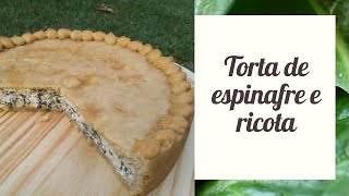 TORTA DE ESPINAFRE E RICOTA  RECEITA DELICIOSA E FÁCIL DE FAZER [upl. by Ativad]