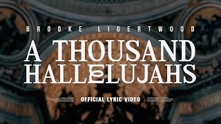 Brooke Ligertwood  A Thousand Hallelujahs Lyric Video [upl. by Ahsilam]