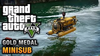 GTA 5  Mission 29  Minisub 100 Gold Medal Walkthrough [upl. by Eimac]