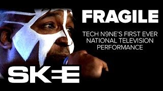 Tech N9nes First National Television Performance  quotFragilequot SKEE Live  Season 1 [upl. by Myrle]