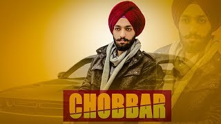 Chobbar Full Song Kiratjot Kahlon  Punjabi Song 2018  GEET MP3 [upl. by Astrea]