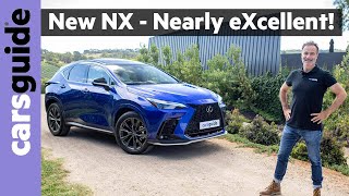 Lexus NX 2022 review We test the NX 250 NX 350 and NX 350h hybrid luxury SUV models in Australia [upl. by Sello]