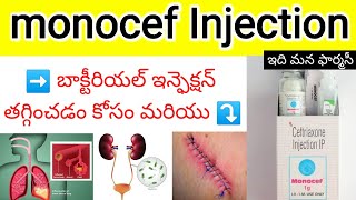 monocef injection uses in telugu  dosedosage  antibioticinjection  ceftriaxone 1000mg [upl. by Hephzibah695]