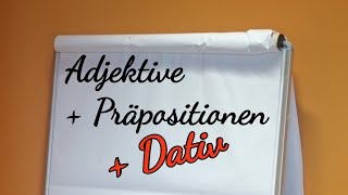 Прилагателни  предлози  Dativ Adjektive  Präpositionen  Dativ B1 B2 [upl. by Evilc]