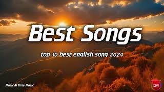 Best English Song 2024 🎵🎧Chill English Popular Songs 🎵Top Song Billboard [upl. by Savell926]