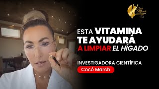 Esta Vitamina Te Ayudará A Limpiar El Hígado [upl. by Ettenay]