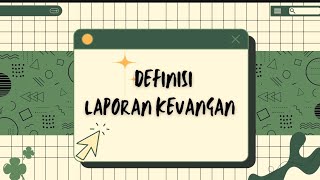 Definis Laporan Keuangan  Manajemen Keuangan [upl. by Hildegard]