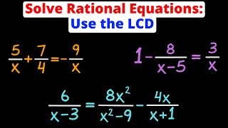 Solve Rational Equations Using the LCD  Check for Extraneous Solutions  Eat Pi [upl. by Blatman]