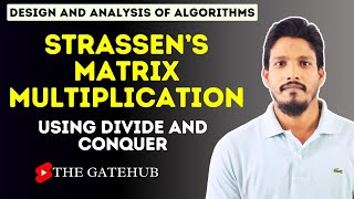 Strassen’s Matrix Multiplication  GATECSE  DAA [upl. by Anelleh]