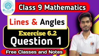 Class 9 exercise 62 q 1  lines and angles class 9th Maths NCERT [upl. by Zetta446]