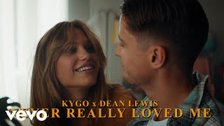 Kygo Dean Lewis  Never Really Loved Me with Dean Lewis Lyric Video [upl. by Oicam442]