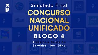 Simulado Final CNU – Bloco 4  Trabalho e Saúde do Servidor  PósEdital [upl. by Massimo391]