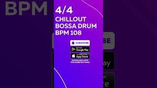 LATIN DRUM  CHILLOUT BOSSA BPM 108  DRUM PATTERN  DRUM LOOP [upl. by Ishii]