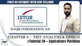 ISTQB FOUNDATION 40  Tutorial 30  Equivalence Partition  Black Box Test Techniques  CTFL [upl. by Nate97]