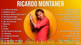 Ricardo Montaner 2024 MIX Grandes Exitos  La Gloria De Dios Déjame Llorar Aunque Ahora Estés [upl. by Aseret]