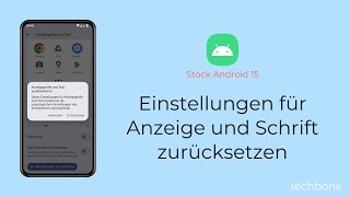 Einstellungen für Anzeige und Schrift zurücksetzen Android 15 [upl. by Adaha]