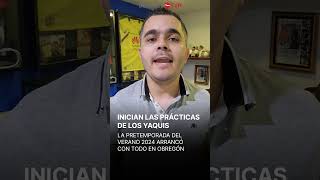 LA PRÁCTICA YAQUI YA INICIÓ CON TODO EN EL ESTADIO YAQUIS [upl. by Neellok]