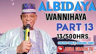 Kissar annabi ibrahim cigaba karatun 500hrs kashi na 13 daga Sheikh Ubale Adakawa [upl. by Airotel]