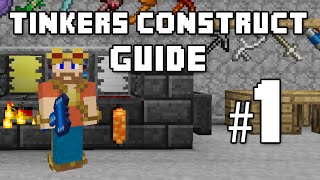 Materials and You  Tinkers Construct Guide 1 [upl. by Isle308]