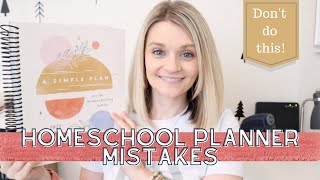 🤦🏼‍♀️ MISTAKES HOMESCHOOL PLANNER 2022  Homeschool  Home Schooling  Homeschool Tips [upl. by Meier834]