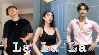 La La La  Tiktok Dance Compilation [upl. by Yknip]