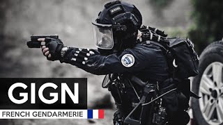 GIGN  Elite unit of the French National Gendarmerie  2022 [upl. by Ymmak]