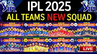 IPL 2025  All Team Squad amp Reten  IPL Teams 2025 Players ListRCBCSKMIKKRSRHGTDCPBKSRRLSG [upl. by Ateikan]