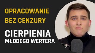 CIERPIENIA MŁODEGO WERTERA czyli ZBUNTOWANY typ próbujący odbić DZIEWCZYNĘ KOLEGI  LBC [upl. by Dorman]