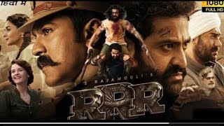 RRR Full Movie Hindi Dubbed HD 2023  NTR Ram Charan Alia B Ajay Devgn  SS Rajamouli RRR [upl. by Lashar846]