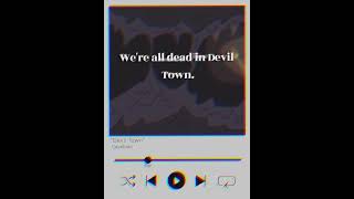 quotDevil Townquot  Cavetown edit lyrics music [upl. by Anneyehc]