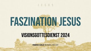 Faszination Jesus  Gottesdienst vom 14012024  Daniel Eichenberger [upl. by Thorpe]